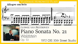 Beethoven Piano Sonata No 21 quotWaldsteinquot Op 53 Horowitz 1972 [upl. by Betteann355]