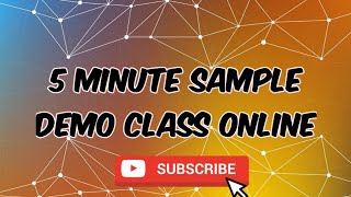 5 Minute Sample Demo Class Online [upl. by Assirt469]