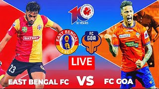 EAST BENGAL FC VS FC GOA  ISL 202425 MATCH  FULL MATCH TODAY  EFOOTBALL SIMULATION [upl. by Aikcir523]