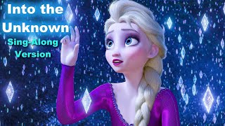 INTO THE UNKNOWN Lyrics  Frozen 2 [upl. by Beora850]