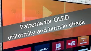 Patterns for OLED uniformity and burnin check [upl. by Jamill]