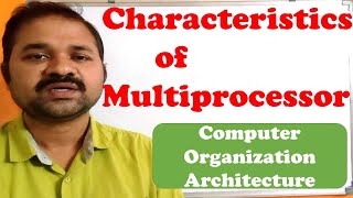 Characteristics of Multiprocessors In Computer Organization Architecture [upl. by Eveam685]