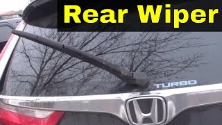 How To Replace A Honda CRV Rear Wiper BladeTutorial [upl. by Haleigh455]