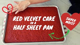 Red Velvet Cake in a Half Sheet Pan [upl. by Kram]