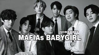 MAFIAs BABYGIRL  OT7 ff  Bts ff   READ DESCRIPTION [upl. by Notna]