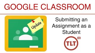 UPDATED Google Classroom  Submit an Assignment [upl. by Litt]