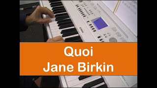 Quoi Jane Birkin  Pour piano et clavier  partition [upl. by Neumark]