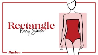 How To Dress If You Are A Rectangle Body Shape [upl. by Rodgiva]