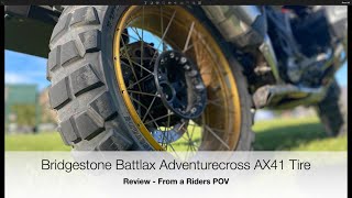 Bridgestone Battlax Adventurecross AX41 Tires  My Review [upl. by Aihseken]