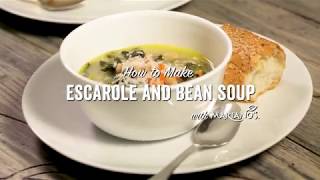 How to make Escarole and Bean Soup [upl. by Caughey139]