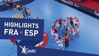 Highlights  France vs Spain  Mens EHF EURO 2018 [upl. by Heinrik]