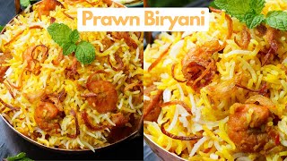 Easy Prawn Biryani Recipe  How to make prawn biryani  Prawn recipe [upl. by Nashoma]