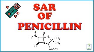 SAR of Penicillin [upl. by Reiser]