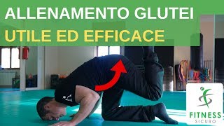 Allenamento GLUTEI UTILE per la SCHIENA MIRATO e SICURO [upl. by Barthold756]