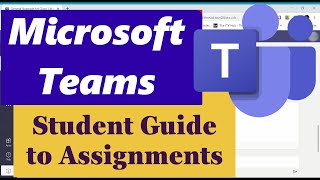 Microsoft Teams  Student Guide to Assignments [upl. by Neural66]