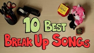 10 Best Breakup Songs [upl. by Imis115]