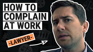 How to Complain at Work Properly [upl. by Chandal]