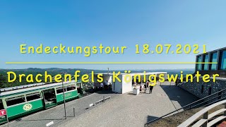 Entdeckungstour zum Drachenfels in Königswinter 18072021 [upl. by Lekar]