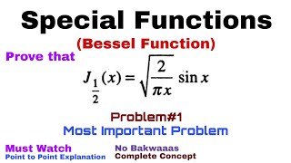 15 Bessel Function  Complete Concept and Problem1  Most Important Problem [upl. by Drofnats530]