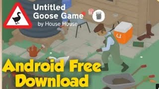 How to download untitled goose game [upl. by Atsedom]