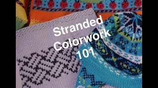 Intro to Stranded Colorwork  Technique Tuesday [upl. by Nytsyrk]