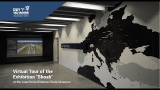 Virtual Tour of the Exhibition quotShoahquot at the AuschwitzBirkenau State Museum [upl. by Darej]