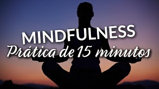 Mindfulness Meditação Guiada [upl. by Akinam94]