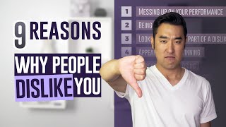 9 Reasons Why People Dislike You Psychology of Haters [upl. by Llehsal101]