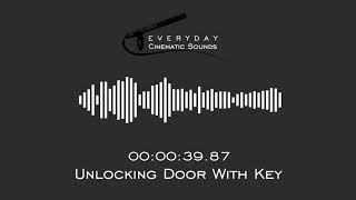 Unlocking Door with Key  HQ Sound Effects [upl. by Ailes762]