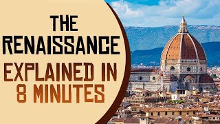 The Renaissance Period Explained  All You Need To Know [upl. by Willow]