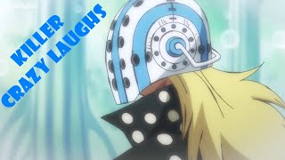 One Piece  Killer Laugh  Crazy Laughing [upl. by Ailet]