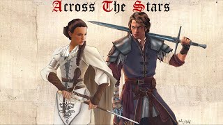 Star Wars Across The Stars Medieval Style [upl. by Esau]