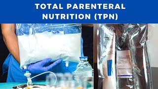 Total Parenteral Nutrition  Types Components Complications Lab and Nutritional assessment [upl. by Adirehs455]