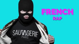 50 Best French Rap Songs Of 2019 1 [upl. by Iv991]