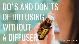 12 Ways to Diffuse Essential Oils Without a Diffuser [upl. by Reider585]