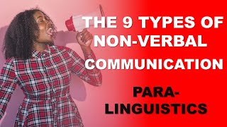 The 9 Types of NonVerbal Communication – Paralinguistics  Seduire International [upl. by Elle]