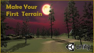 How to Make Your First Terrain on Unity BEGINNERS TUTORIAL [upl. by Iover]