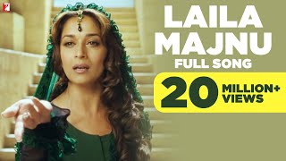 Laila Majnu  Full Song  Aaja Nachle  Madhuri Dixit  Konkana Sen  Kunal Kapoor [upl. by Inalem]