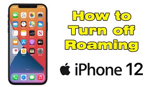 How to turn off roaming on iPhone 12 [upl. by Ahsielat]