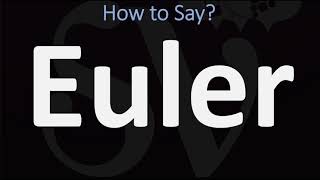 How to Pronounce Euler CORRECTLY [upl. by Vogel57]