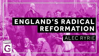 Englands Radical Reformation [upl. by Anikram]