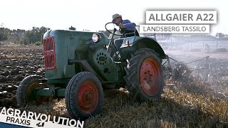 Allgaier A22  Landsberg Tassilo • Ackern  Agrarvolution Praxis [upl. by Noruq]