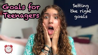 How to set goals as a teenager ┇ Planning for the future  Just A Teenager [upl. by Naivatco526]