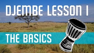 Djembe Lesson 1  Bass and Slap Tone [upl. by Bathelda]