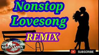 NONSTOP LOVESONG REMIX  GHOSTMIX [upl. by Bierman]