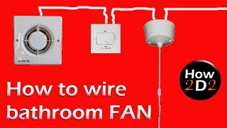 How to wire bathroom fan Extractor fan with timer and Fan Isolator [upl. by Kamila501]