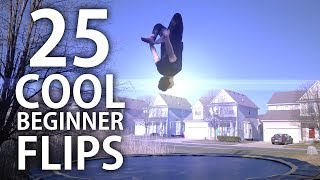 25 Trampoline Flips  Anyone Can Learn Easy [upl. by Acillegna]