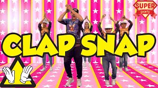 CLAP SNAP  Dance with Super Party [upl. by Ruthy]