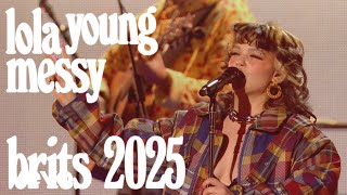 Lola Young  Messy Live from The BRIT Awards 2025 [upl. by Ahsenod617]