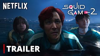 Squid Game  SEASON 2 TRAILER  Netflix [upl. by Clementas828]